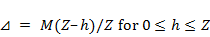 triangle equals M open parentheses Z minus h close parentheses divided by Z space for space 0 less or equal than h less or equal than Z