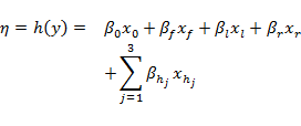 eta equals h open parenthesis y close parenthesis equals beta subscript 0 end subscript x subscript 0 end subscript plus beta subscript f end subscript x subscript f end subscript plus beta subscript l end subscript x subscript l end subscript plus beta subscript r end subscript x subscript r end subscript plus sum from j equals 1 to 3 of beta subscript h subscript j end subscript end subscript x subscript h subscript j end subscript end subscript