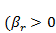 beta subscript r end subscript is greater than 0